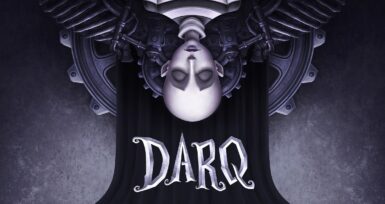 TEST: DARQ: Ultimate Edition, a nugget of atmosphere on PS5